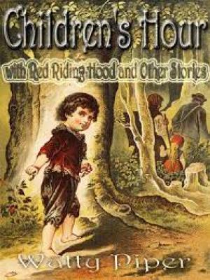 Children's Hour with Red Riding Hood and Other Stories